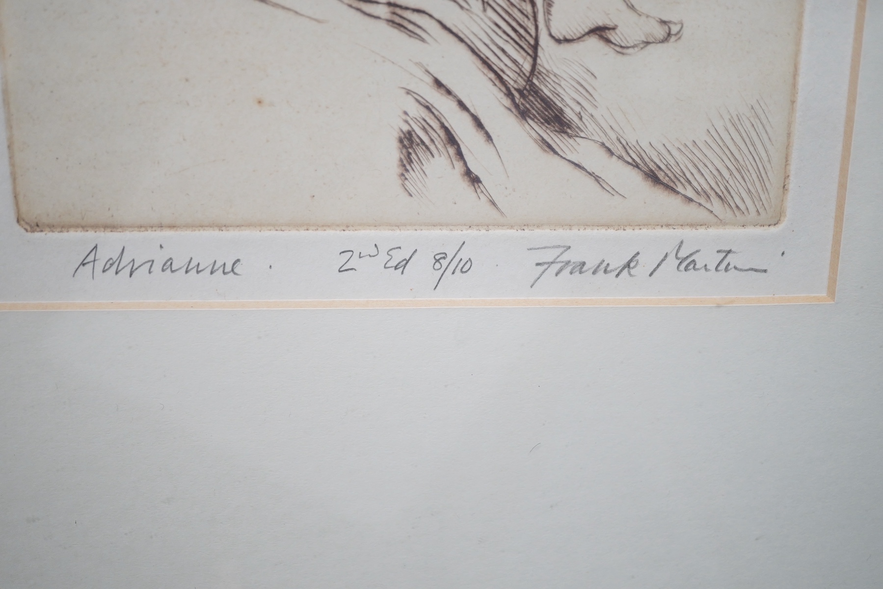 Frank Martin (1921-2005), two etchings, comprising: Seated Nude, limited edition 1/20 and Adrianne, limited edition 8/10, each signed in pencil, largest 33 x 24cm. Condition - fair to good